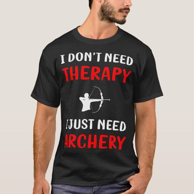 Camiseta Sem Arco de setas do Archery Archer de Terapia (Frente)