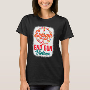 Camiseta Sem Arma Suficiente Acabar Com Violência Arma Sina