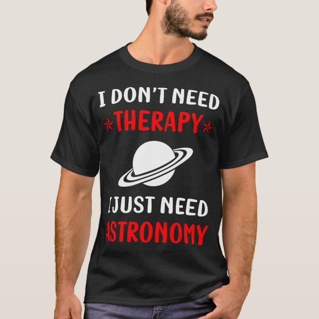 Camiseta Sem Astronomia Terapêutica (Frente)