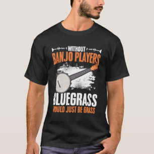 Camiseta Sem Banjo Jogadores Musicais Bluegrass Folk Musi