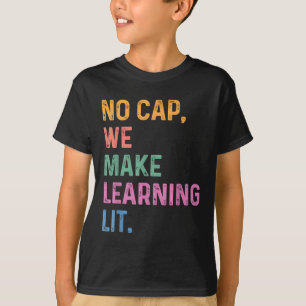 Camiseta Sem Boné Que Fazemos Aprender De Volta À Escola 20