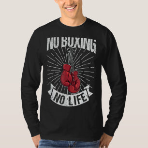 Camiseta Sem Boxer Sem Vida Boxers Dizendo Luta