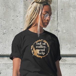 Camiseta Sem Café Envie Socorro Adicto Divertido à Cafeína