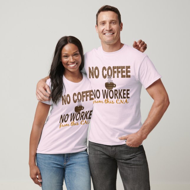 Camiseta Sem Café Sem Rede de Trabalho CNA (Unissex)