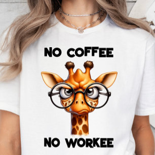Camiseta Sem Café, Sem Trabalho, Engraçado Presente De Sobr