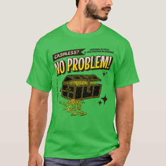 Camiseta Sem caixa? Sem problemas!