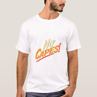 Camiseta Sem Capas!