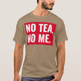 Camiseta Sem Chá