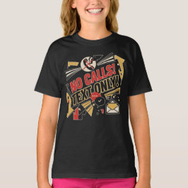 Camiseta Sem Chamadas, Apenas Texto