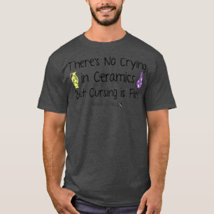 Camiseta Sem Choro em Cerâmica