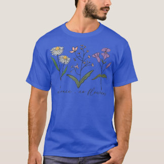 Camiseta Sem Chuva Sem Flores Flores Flor Flor Motivação De
