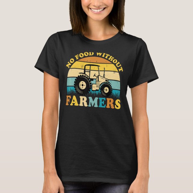 Camiseta Sem Comida Sem Exploradores Trator De Retrorização (Frente)