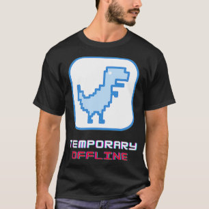Camiseta Sem conexão com a Internet Dinossaur Geeky Nerd P