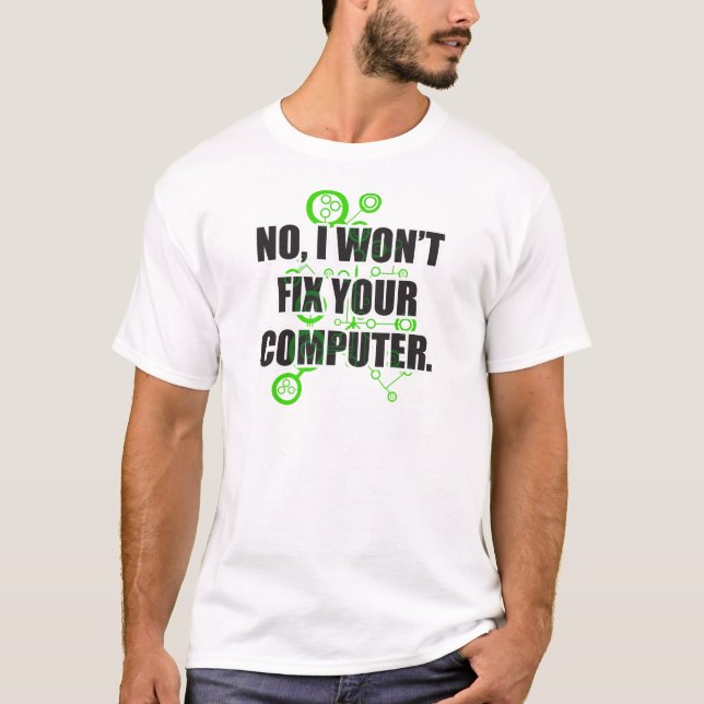 Camiseta Sem consertar computadores (Frente)