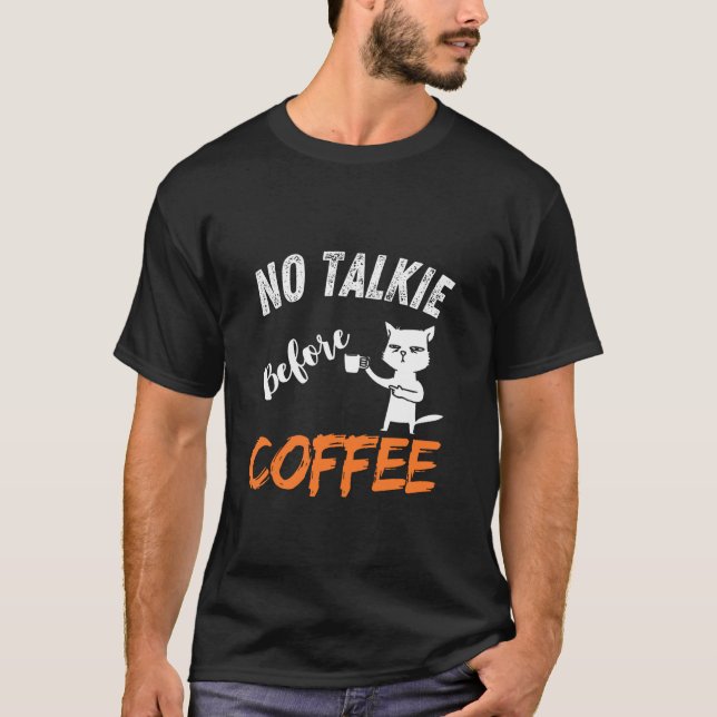 Camiseta Sem Conversa Antes do Café, Café da Manhã Divertid (Frente)