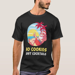 Camiseta Sem Cookies Apenas Papais noeis de Cocktails Verão