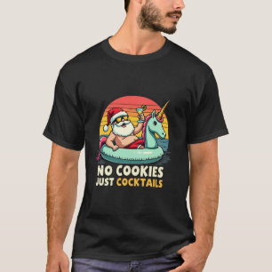 Camiseta Sem Cookies Papais noeis No Verão No Natal Em Julh