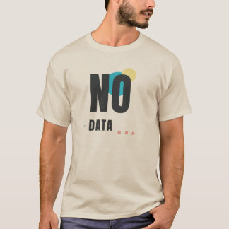 Camiseta SEM DADOS | Estética de Tecnologia Moderna Design