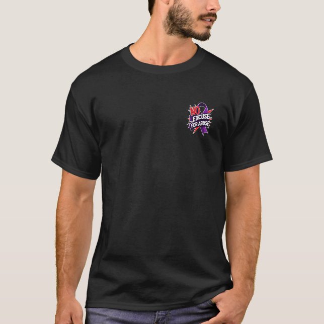 Camiseta "Sem Desculpa para Abuso" Conscientização sobre Ab (Frente)