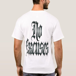 Camiseta Sem Desculpas