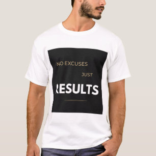 Camiseta Sem Desculpas, Apenas Resultado Motivação de Acade