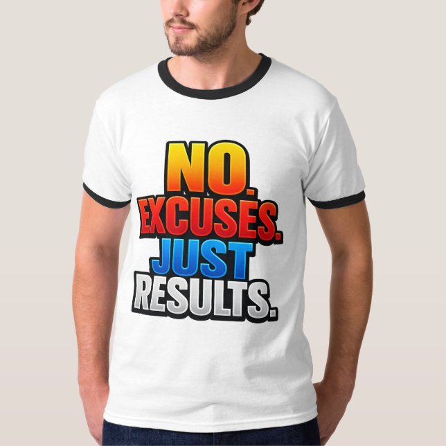 Camiseta SEM DESCULPAS. APENAS RESULTADOS. 🔥 A Mentalidade (Frente)