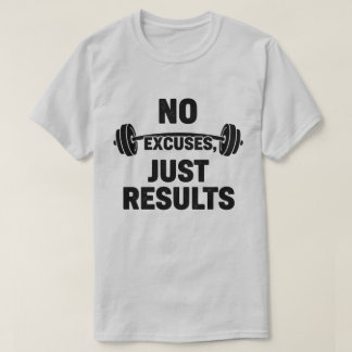 Camiseta Sem desculpas Apenas resultados Gym