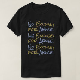Camiseta Sem desculpas para abusar do apoio masculino negro