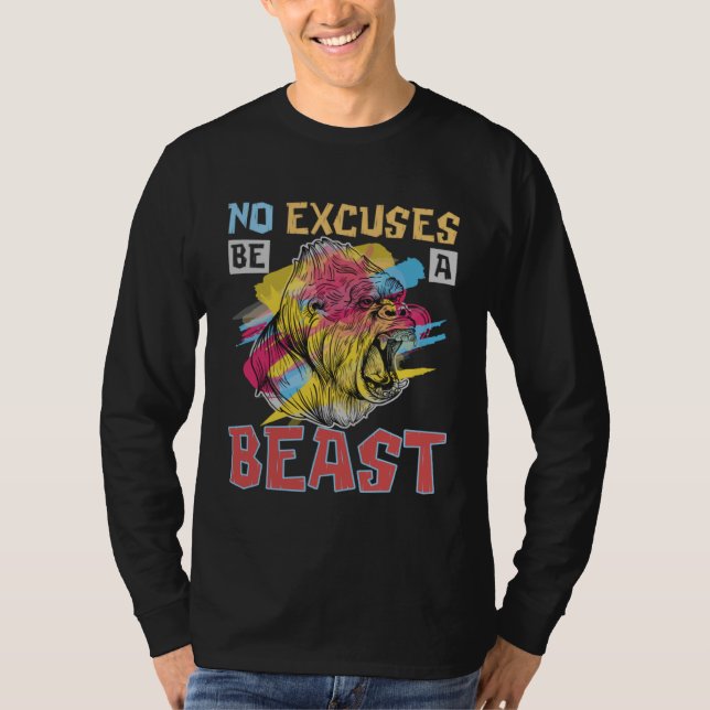 Camiseta Sem Desculpas Seja Uma Fera Para Gorila E Macaco (Frente)