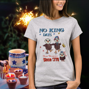 Camiseta Sem Dias-Rei - Livre Para Sempre Desde 1776