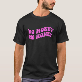Camiseta Sem Dinheiro, Sem Roupa