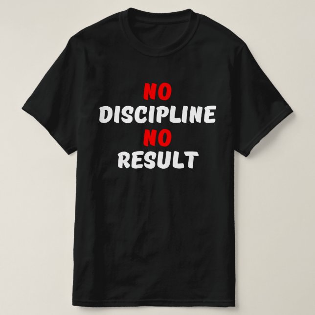 CAMISETA SEM DISCIPLINA SEM RESULTADO (Frente do Design)
