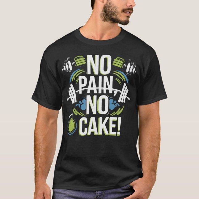 Camiseta Sem Dor Sem Bolo - Engraçado (Frente)