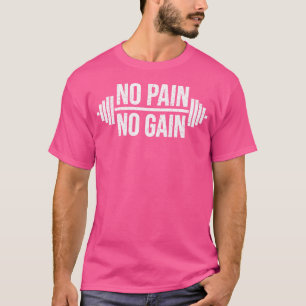 Camiseta Sem Dor Sem Ganhar Barbell Weighhing Training Tee