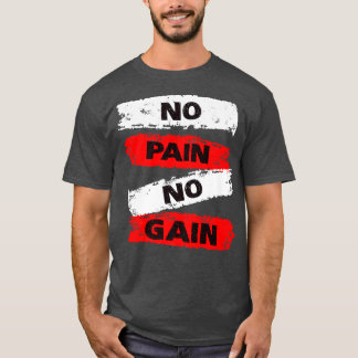 Camiseta Sem Dor Sem Ganhar Malhação Motivação Inspiraciona
