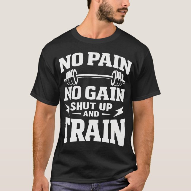 Camiseta Sem Dor - Sem Ganho - Cale a Boca e Treine (Frente)
