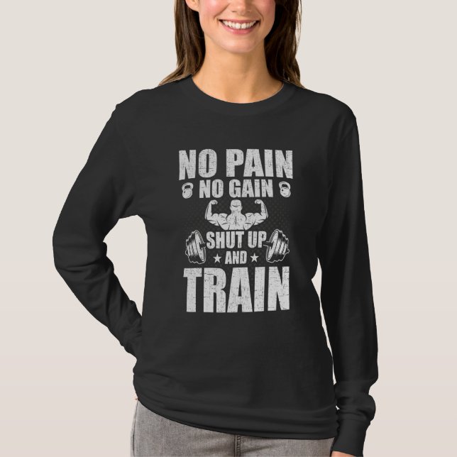 Camiseta Sem Dor Sem Ganho Elevação de Peso de Construção d (Frente)