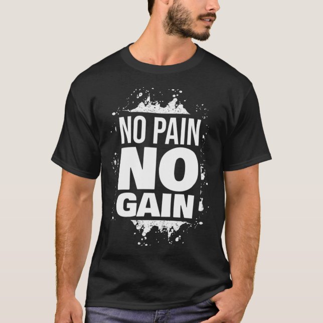 Camiseta Sem Dor Sem Ganho Motivação De Malhação De Gym Bod (Frente)