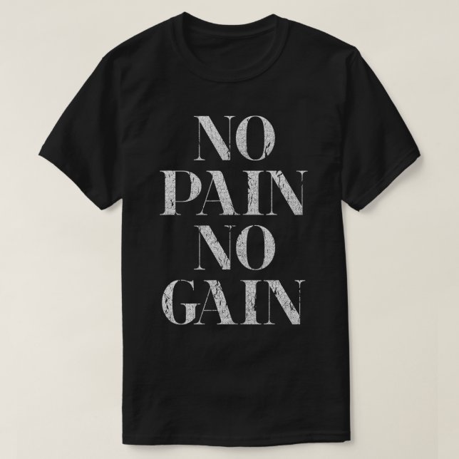 Camiseta Sem Dor Sem Ganho Slogan de Malhação de Gym (Frente do Design)