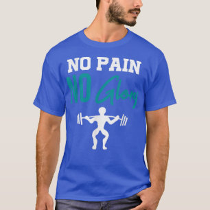 Camiseta Sem Dor Sem Glória Atleta Malhação Motivação Taini