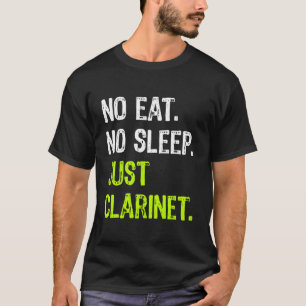 Camiseta Sem Dormir Repetir Apenas Música Clarinet