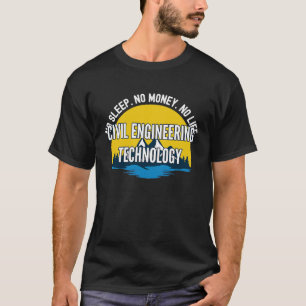 Camiseta Sem Dormir Sem Dinheiro Sem Tecnologia De Engenhar
