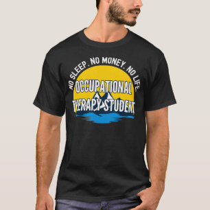 Camiseta Sem Dormir Sem Dinheiro Sem Terapêutica Profission