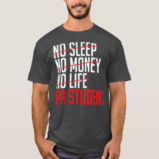 Camiseta Sem dormir Sem dinheiro Sem vida Estudante PA 1