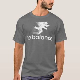 Camiseta Sem Equilíbrio Engraçado Executando Êxito De Motiv