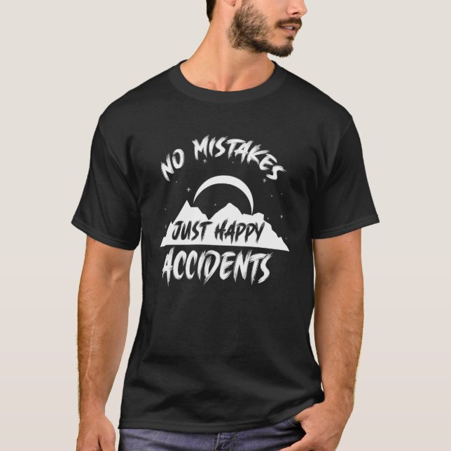 Camiseta Sem erros Apenas acidentes felizes para o Camper (Frente)
