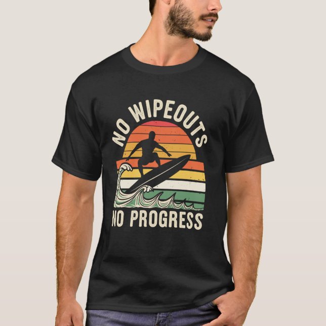 Camiseta Sem Escuros Sem Progresso Surfe Engraçado (Frente)