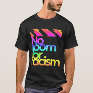 Camiseta Sem Espaço Para A Vida Racista E A Sensibilização 