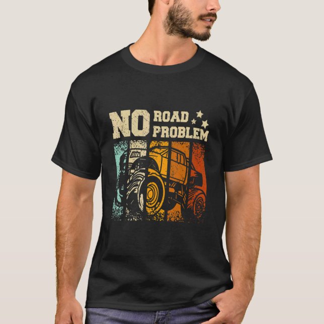 Camiseta Sem estrada sem problemas Caminhão monstro (Frente)