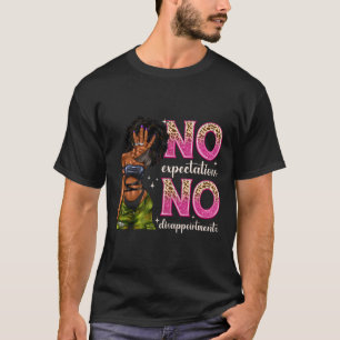 Camiseta Sem Expectativas Sem Desilusões Depois Do Woma Neg